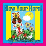 Blow Your Horn!