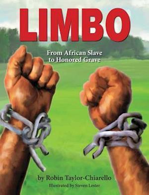 Limbo, from African Slave to Honored Grave