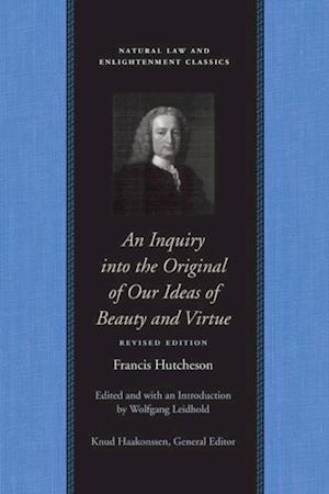 Inquiry into the Original of Our Ideas of Beauty and Virtue