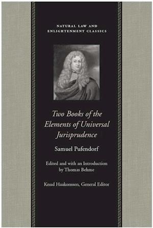 Two Books of the Elements of Universal Jurisprudence