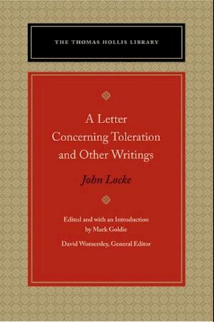 A Letter Concerning Toleration and Other Writings