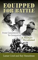 Equipped for Battle, from Generation to Generation - A Military Devotional