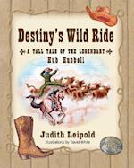 Destiny's Wild Ride, a Tall Tale of the Legendary Hub Hubbell