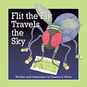 Flit the Fly Travels the Sky