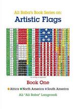 Ali Baba's Book Series On: Artistic Flags - Book One: Africa *North America * South America 