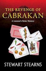 The Revenge of Cabrakan: A Lorenzo's Rules Mystery 