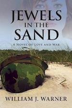 Jewels in the Sand : A Novel of Love and War 