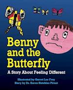 Benny and the Butterfly : A Story About Feeling Different 