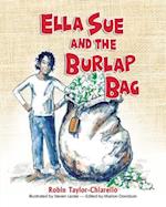 Ella Sue and the Burlap Bag 