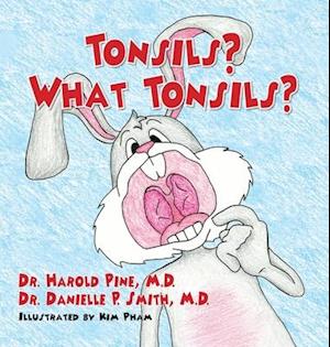 Tonsils? What Tonsils?