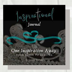 Inspirational Journal -One Inspiration Away, Your Guide to Healing