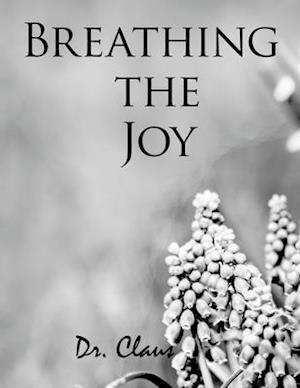 Breathing the Joy