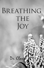 Breathing the Joy