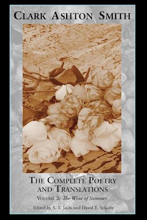 The Complete Poetry and Translations Volume 2