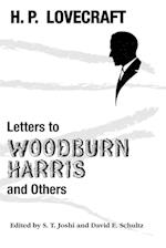 Letters to Woodburn Harris and Others 