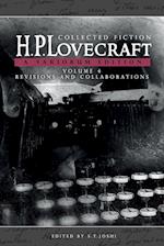 Collected Fiction Volume 4 (Revisions and Collaborations)