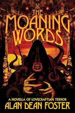 The Moaning Words