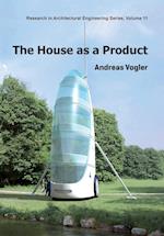 The House as a Product
