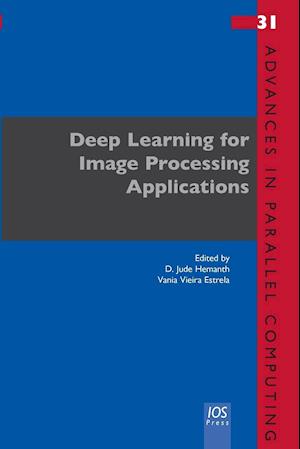 Deep Learning for Image Processing Applications