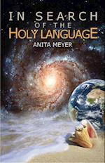 In Search of the Holy Language