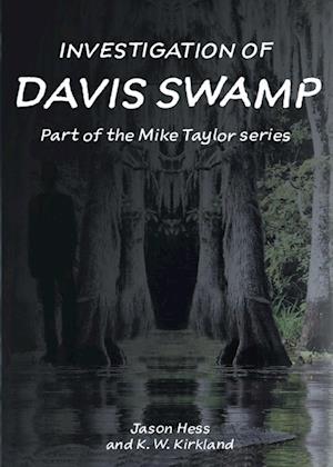 Investigation of Davis Swamp