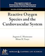 Reactive Oxygen Species and the Cardiovascular System