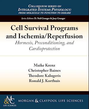 Cell Survival Programs and Ischemia/Reperfusion