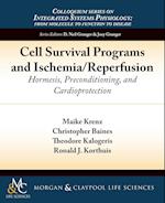 Cell Survival Programs and Ischemia/Reperfusion