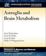 Astroglia and Brain Metabolism