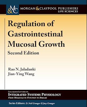 Regulation of Gastrointestinal Mucosal Growth