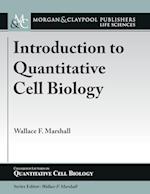 Introduction to Quantitative Cell Biology 
