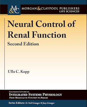 Neural Control of Renal Function, Second Edition