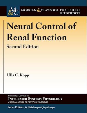 Neural Control of Renal Function, Second Edition