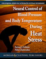 Neural Control of Blood Pressure and Body Temperature During Heat Stress