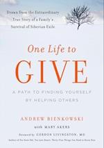 One Life to Give