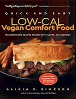 Quick and Easy Low-cal Vegan Comfort Food