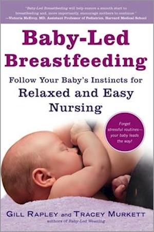 Baby-Led Breastfeeding