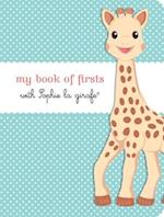 My Book of Firsts with Sophie La Girafe(r)