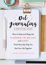 Dot Journaling - A Practical Guide