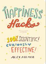 Happiness Hacks