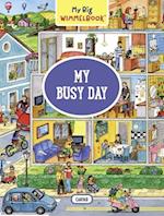 My Big Wimmelbook--My Busy Day