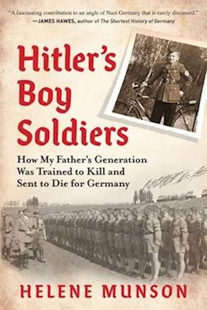 Hitler's Boy Soldiers