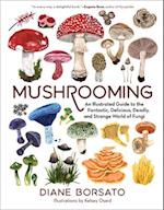 The Art of Mushrooming