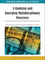 E-Banking and Emerging Multidisciplinary Processes