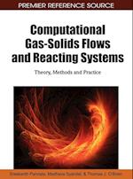 Computational Gas-Solids Flows and Reacting Systems