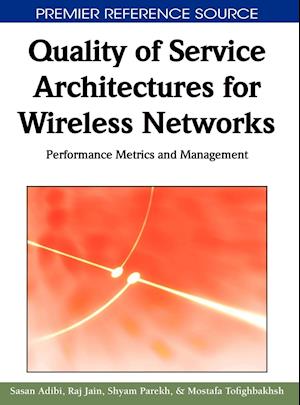 Quality of Service Architectures for Wireless Networks