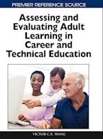 Assessing and Evaluating Adult Learning in Career and Technical Education