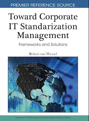 Toward Corporate IT Standardization Management