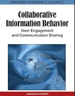 Collaborative Information Behavior: User Engagement and Communication Sharing