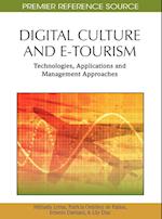 Digital Culture and E-Tourism